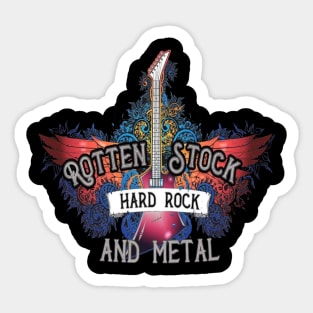 Rotten Stock Hard Rock n Metal Sticker